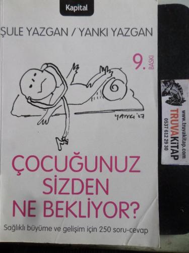 Çocuğunuz Sizden Ne Bekliyor Şule Yazgan