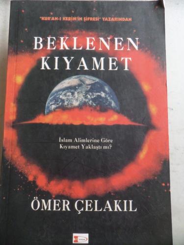 Beklenen Kıyamet Ömer Çelakıl