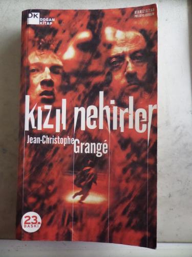 Kızıl Nehirler* Jean Christophe Grange