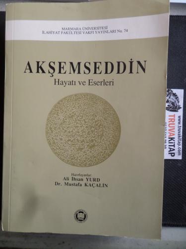 Akşemseddin Hayatı ve Eserleri