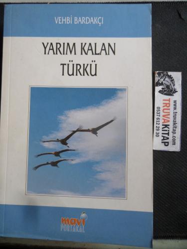 Yarım Kalan Türkü