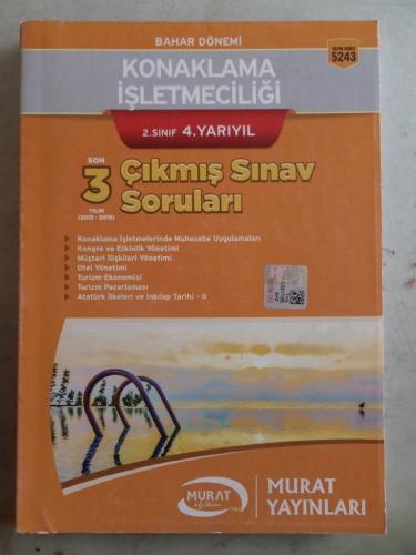 2. Sınıf 4. Yarıyıl Konaklama İşletmeciliği Son 3 Yılın Çıkmış Sınav S
