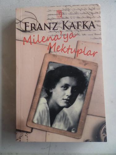Milena'ya Mektuplar Franz Kafka