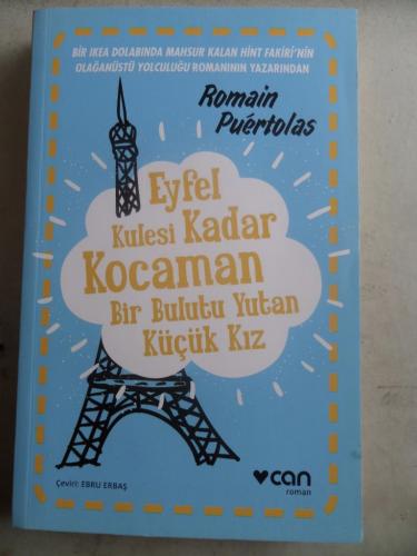 Eyfel Kulesi Kadar Kocaman Bir Bulutu Yutan Küçük Kız Romain Puertolas