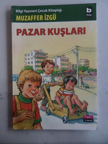 Pazar Kuşları Muzaffer İzgü