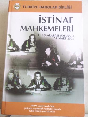 İstinaf Mahkemeleri Uluslararası Toplantı 7-8 Mart 2003