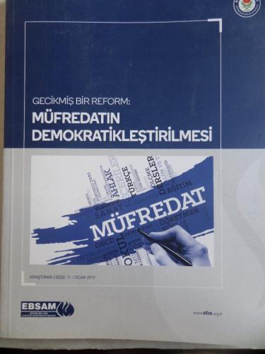 Gecikmiş Bir Reform Müfredatın Demokratikleştirilmesi