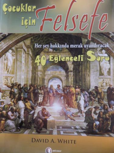 Çocuklar İçin Felsefe David A. White