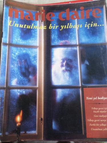 Marie Claire Aralık 1994 Unutulmaz Bir Yılbaşı İçin