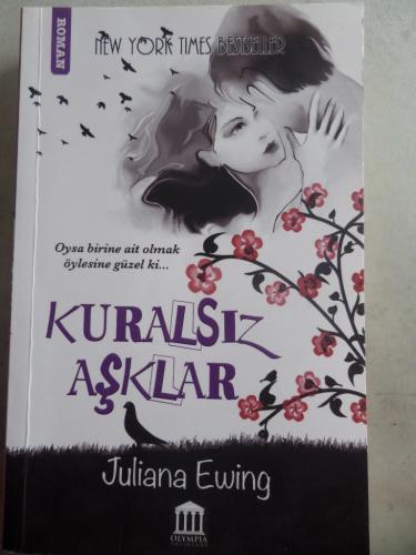Kuralsız Aşklar