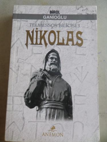 Telmessos Bilicisi 3 Nikolas Birol Ganioğlu