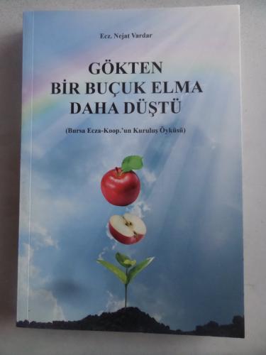 Gökten Bir Buçuk Elma Daha Düştü