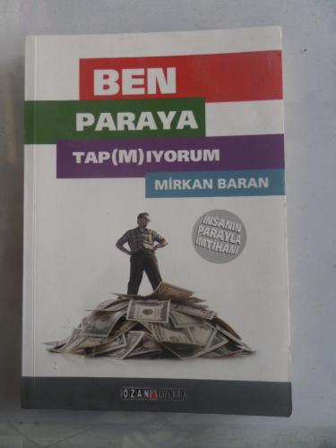 Ben Paraya Tapmıyorum Mirkan Baran