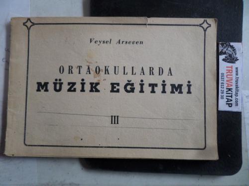Ortaokullarda Müzik III Veysel Arseven