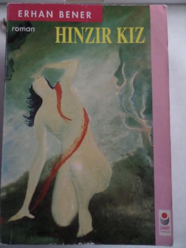 Hınzır Kız Erhan Bener