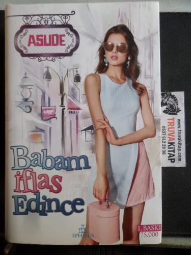 Babam İflas Edince Asude