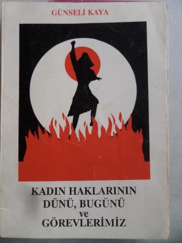 Kadın Haklarının Dünü Bugünü ve Görevlerimiz