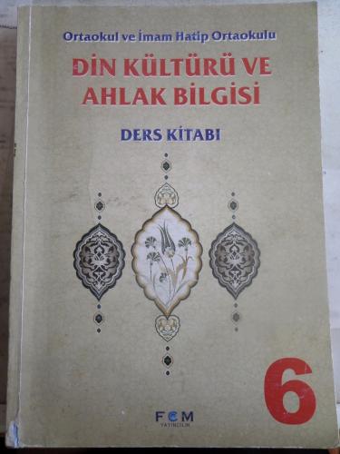 6. Sınıf Din Kültürü ve Ahlak Bilgisi Ders Kitabı Sadullah Macit
