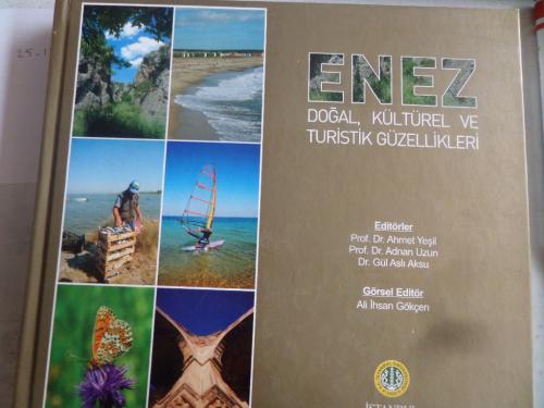 ENEZ Doğal Kültürel ve Turistik Güzellikleri