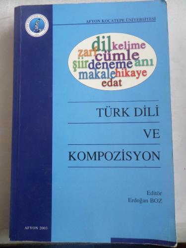 Türk Dili ve Kompozisyon Erdoğan Boz