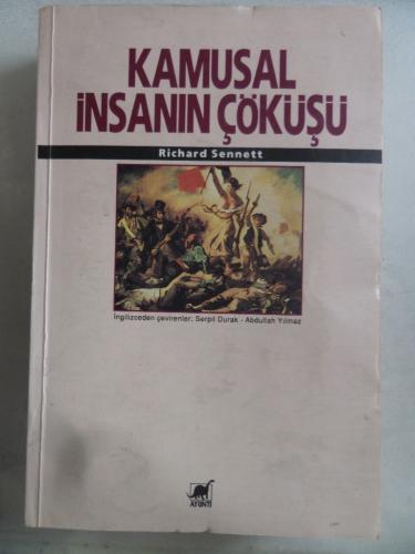 Kamusal İnsanın Çöküşü Richard Sennett