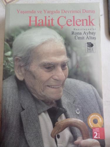 Yaşamda ve Yargıda Devrimci Duruş Halit Çelenk