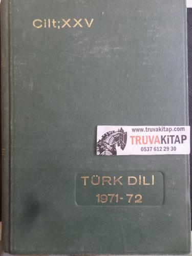 Türk Dili 1972 Cilt XXV