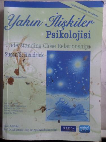 Yakın İlişkiler Psikolojisi Susan S. Hendrick