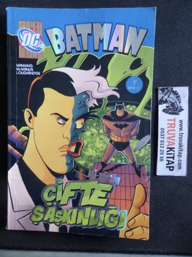 Batman İki Yüzün Çifte Şaş