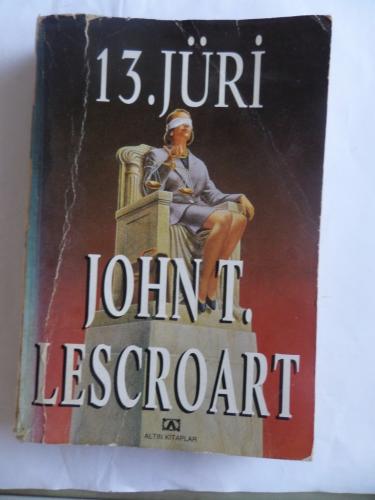 13. Jüri John T. Lescroart