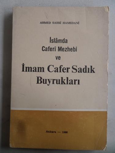 İslamda Caferi Mezhebi ve İmam Cafer Sadık Buyrukları Ahmed Sabri Hame