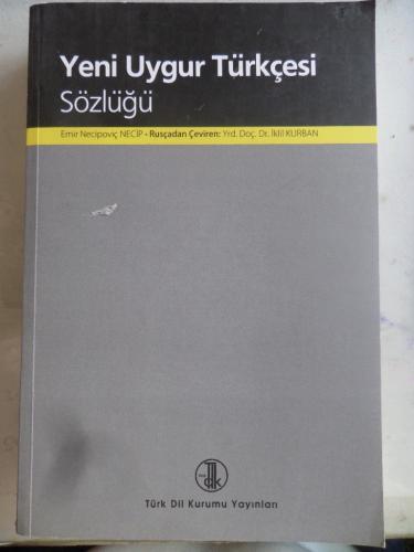 Yeni Uygur Türkçesi Sözlüğü