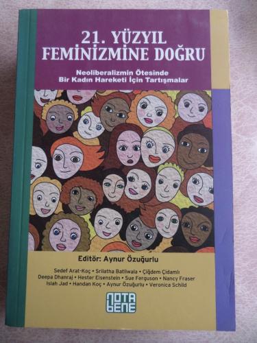 21. Yüzyıl Feminizmine Doğru Aynur Özuğurlu