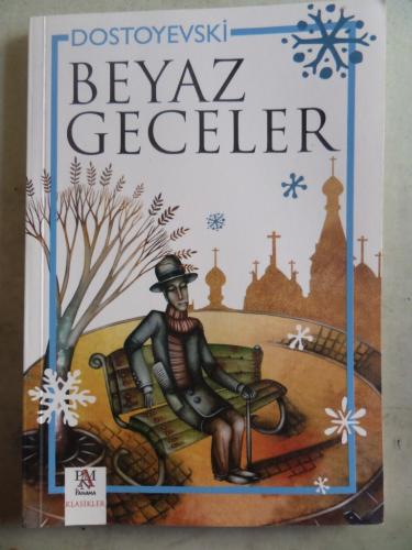 Beyaz Geceler Fyodor Dostoyevski