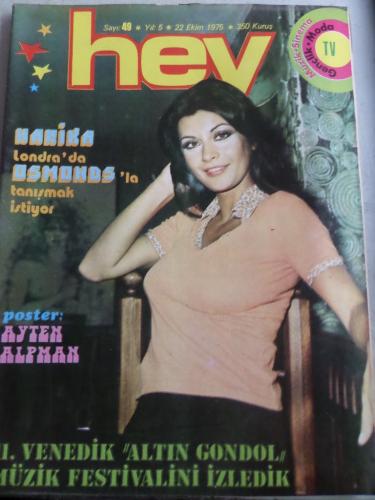 Hey Dergisi 1975 / 49 Kapak Harika Londra'da Osmonds'la Tanışmak İstiy