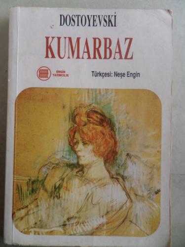 Kumarbaz Fyodor Mihayloviç Dostoyevski