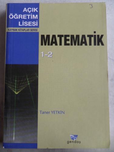 Matematik 1-2 Taner Yetkin