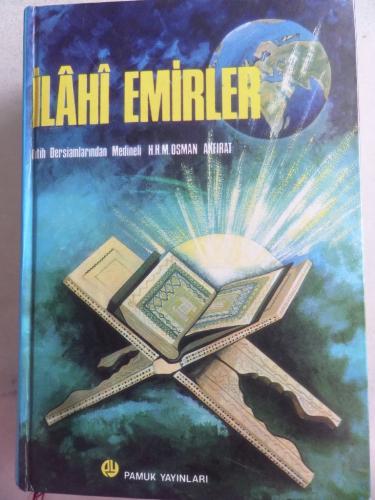 İlahi Emirler (Ciltli) Osman Akfırat