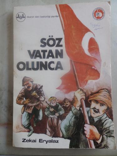 Söz Vatan Olunca Zekai Eryalaz