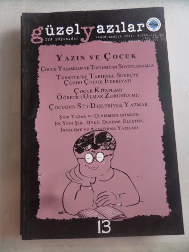 Güzel Yazılar 2001 / 13 - Yazın ve Çocuk