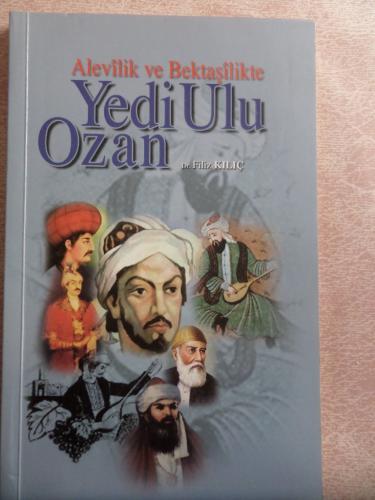 Alevilik ve Bektaşilikte Yedi Ulu Ozan Filiz Kılıç