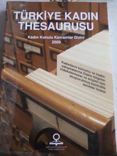 Türkiye kadın thesaurusu Kadın konulu kavramlar dizini 2009