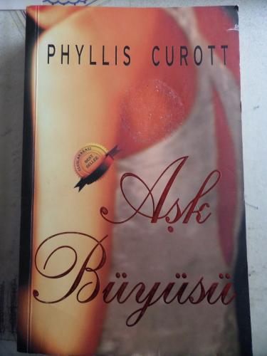 Aşk Büyüsü Phyllis Curott