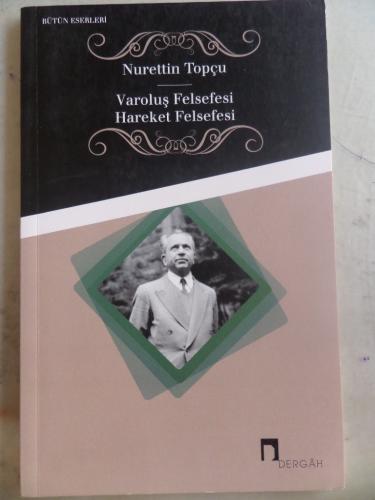 Varoluş Felsefesi Nurettin Topçu