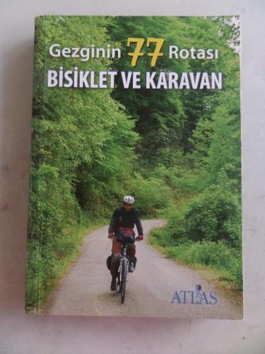 Gezginin 77 Rotası Bisiklet ve Karavan