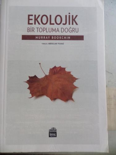 Ekolojik Bir Topluma Doğru