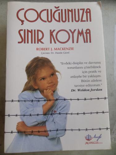 Çocuğunuza Sınır Koyma Robert J. Mackenzie