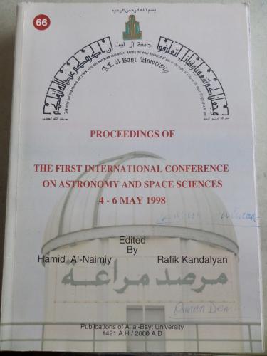 Proceedings Of The First International Conference On Astronomy And Space Sciences 4-6 May 1998