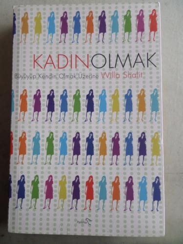 Kadın Olmak