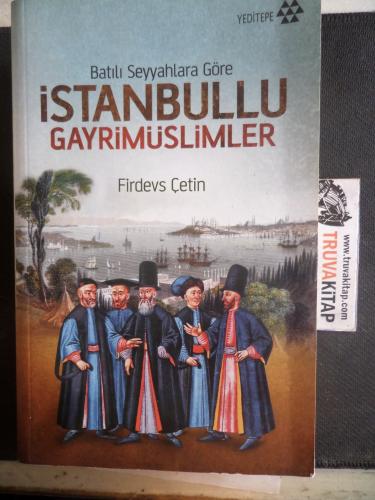 Batılı Seyyahlara Göre İstanbullu Gayrimüslimler